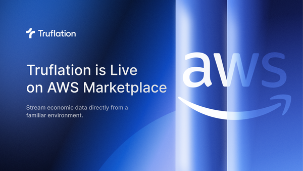 Truflation Macroeconomic Data is live on AWS Marketplace